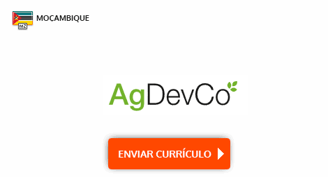Agdevco Recrutamento AgDevCo Moçambique